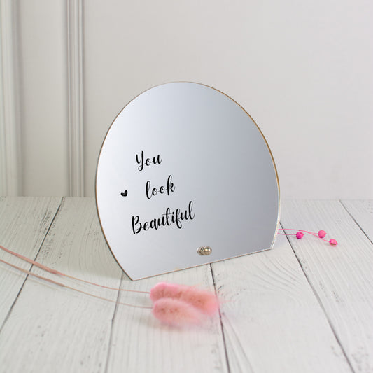 Printed Mirror - You Look Beautiful