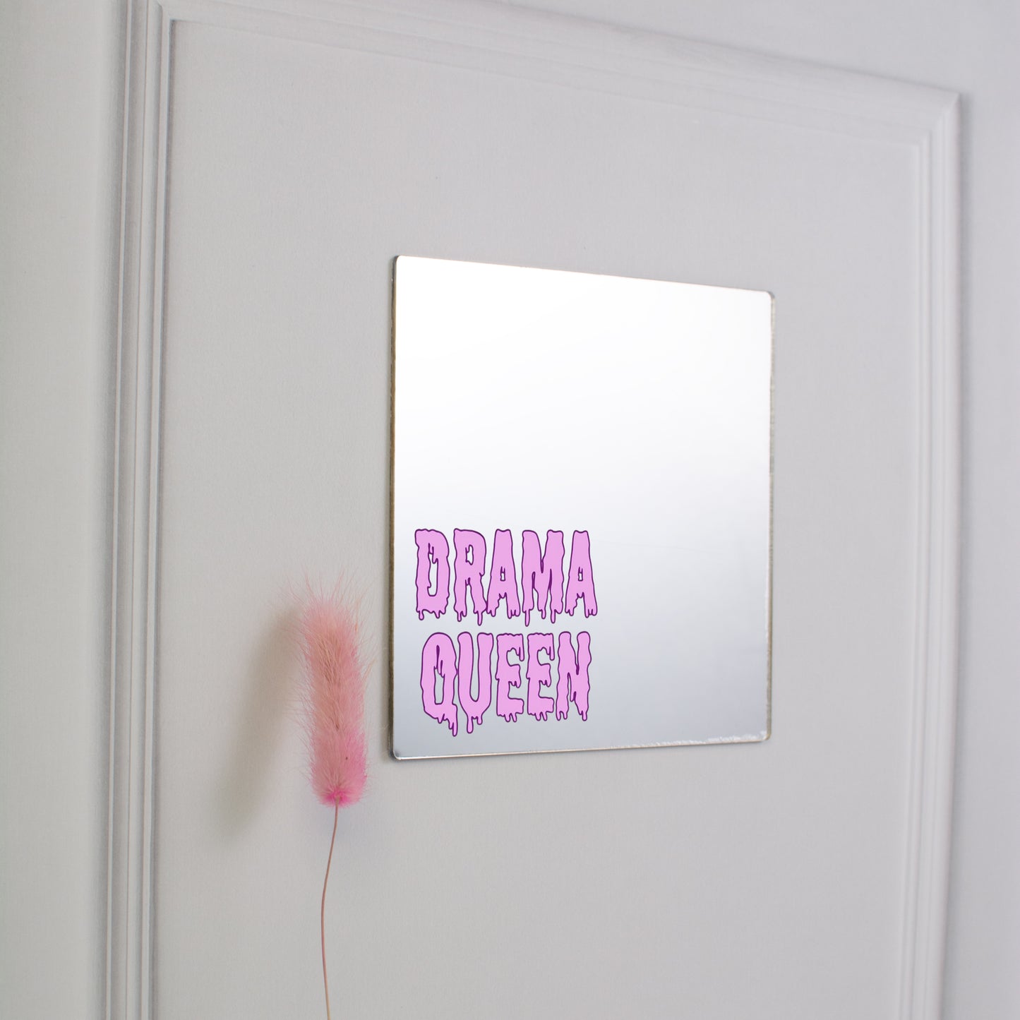 Printed Mirror - Drama Queen