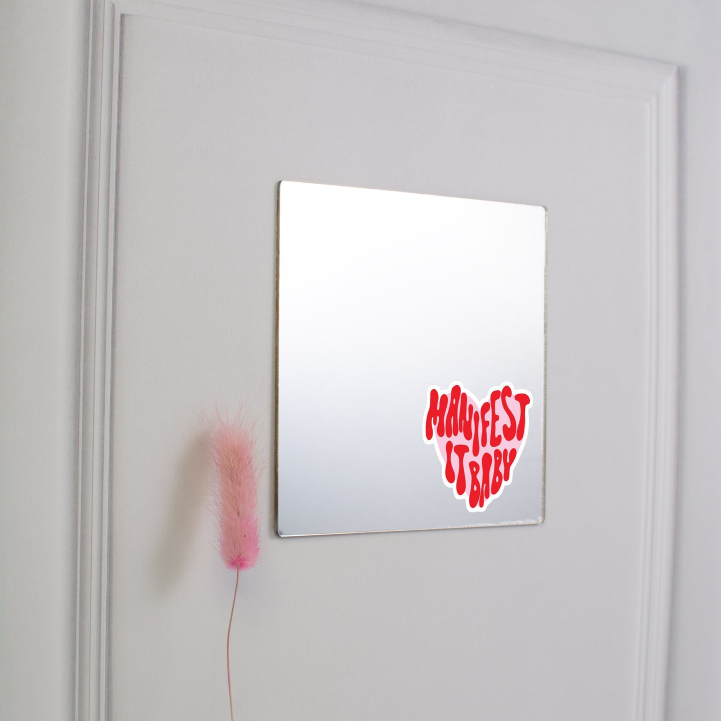Printed Mirror - Manifest It Baby