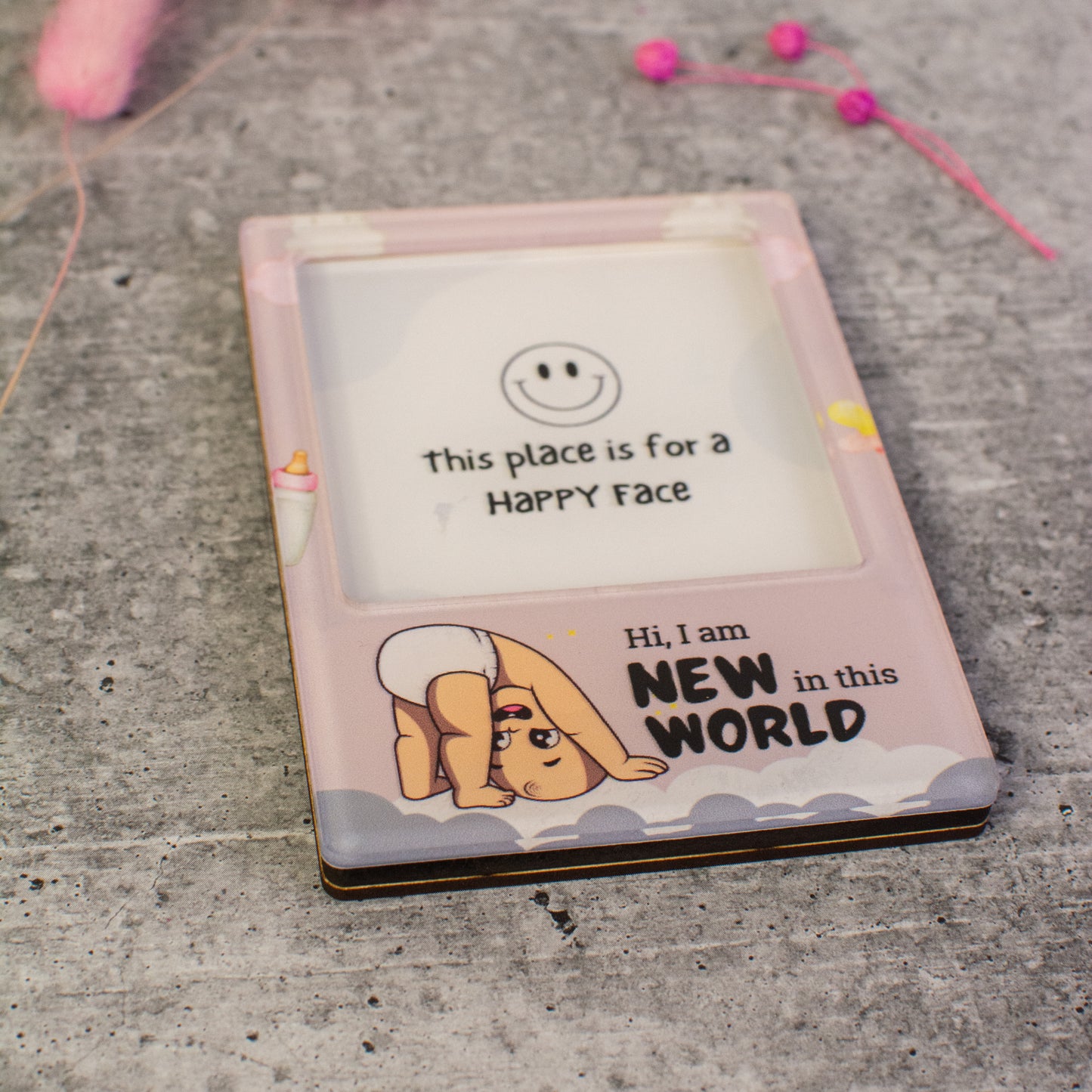 Fridge Magnet - I'm New to this World