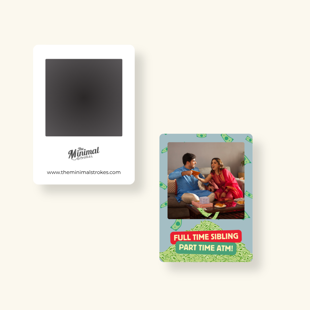 Fridge Magnet - Full Time Sibling, Part Time ATM