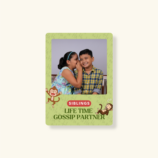 Fridge Magnet - Siblings: Lifetime Gossip Partner
