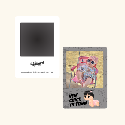 Fridge Magnet - New Chick in Town