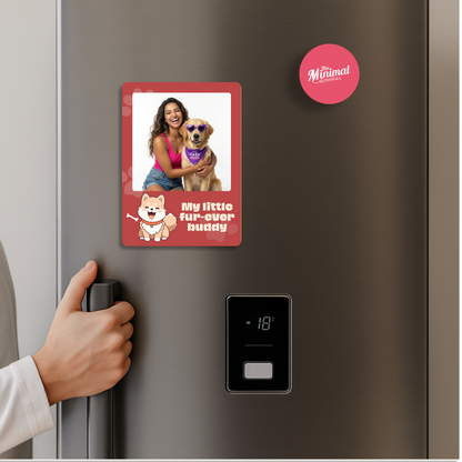 Fridge Magnet - Fur-ever Buddy