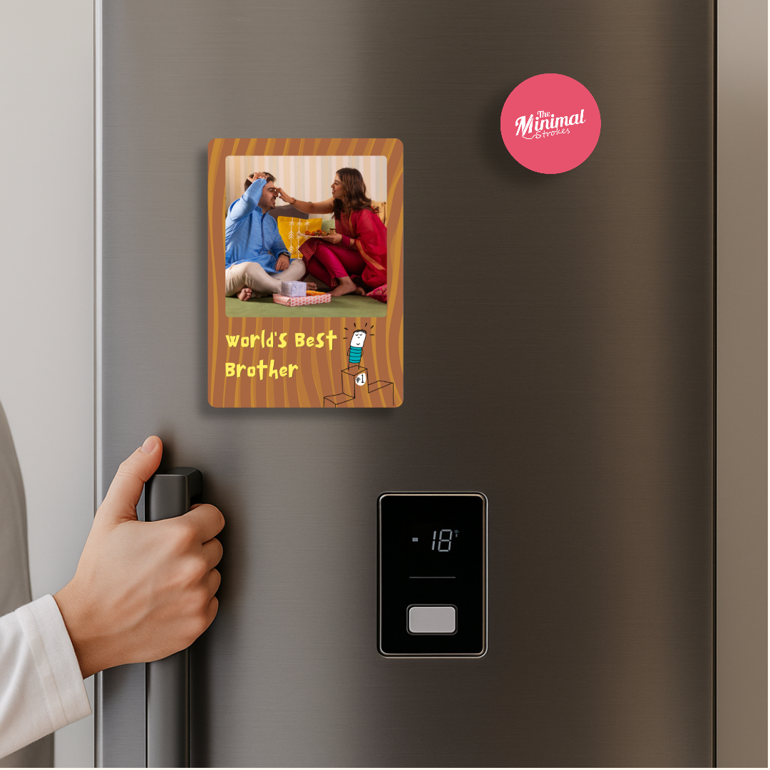 Fridge Magnet - World's Best Brother